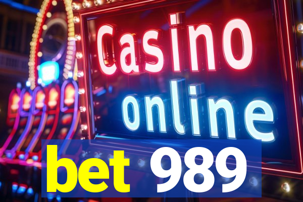 bet 989